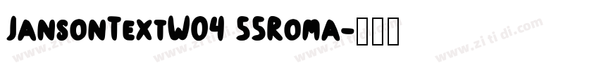 JansonTextW04 55Roma字体转换